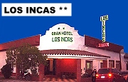 Hotel Los Incas - Las Termas de Rio Hondo - Santiago del Estero - Argentina